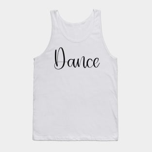 Dancer Script Gift Tank Top